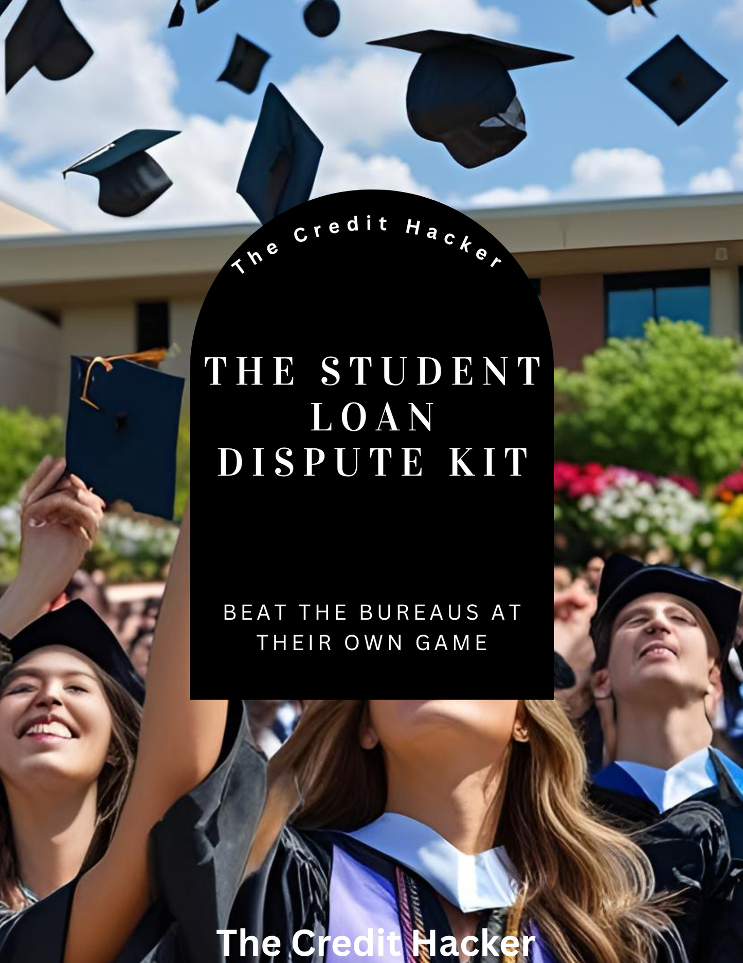 The Student Loan Dispute Kit (U.S. Based)